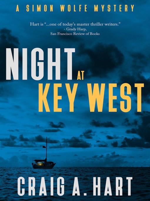 Title details for Night at Key West by Craig A. Hart - Available